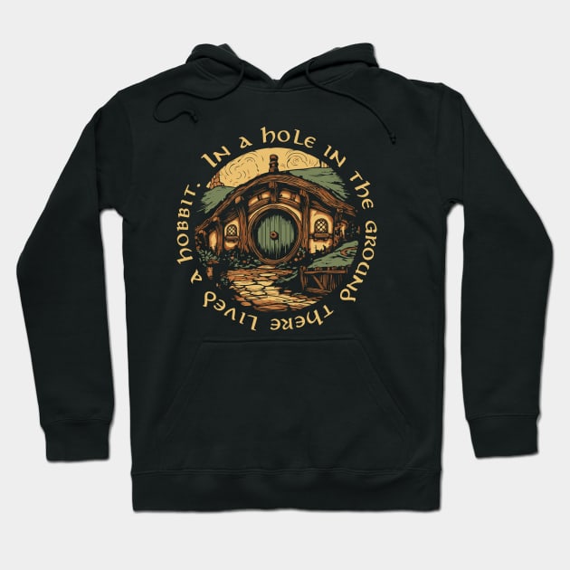 In a hole in the ground there lived a hobbit. Hoodie by DesignedbyWizards